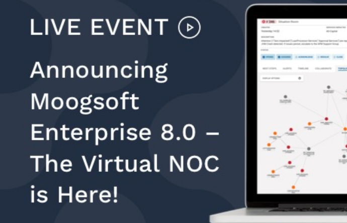 Announcing Moogsoft Enterprise 8.0