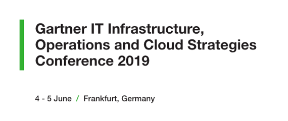 Gartner IT Infrastructure Operations and Cloud Strategies Conference 2019