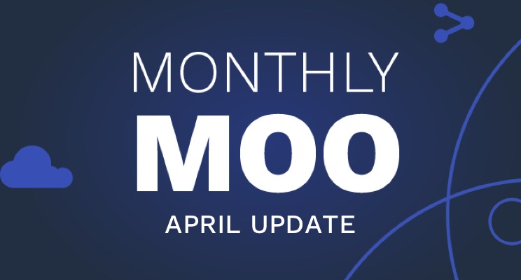 Monthly Moo Update | April 2021