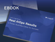 Real AIOps Results: 5 Proven Business Cases for Success